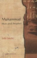 Muhammad, Man and Prophet
