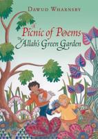 A Picnic of Poems in Allah's Green Garden