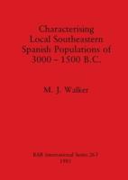 Characterising Local Southeastern Spanish Populations of 3000-1500 B.C