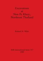 Excavations at Non Pa Kluay, Northeast Thailand
