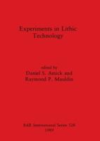 Experiments in Lithic Technology