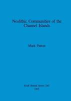 Neolithic Communities of the Channel Islands