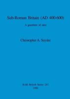Sub-Roman Britain (AD 400-600)