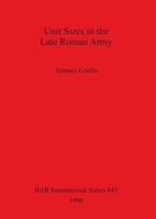 Unit Sizes in the Late Roman Army