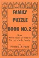 Family Puzzle Book. No. 2 More Bible-Based Activities