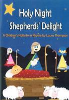 Holy Night Shepherds' Delight