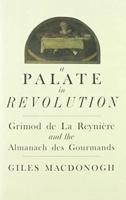 A Palate in Revolution