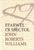 Ffarwél I'r Sbectol