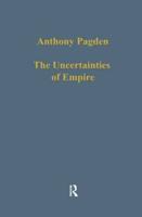The Uncertainties of Empire