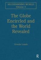 The Globe Encircled and the World Revealed