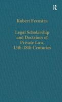 Legal Scholarship and Doctrines of Private Law, 13Th-18Th Centuries