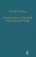 French Opera, 1730-1830