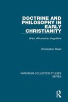 Doctrine and Philosophy in Early Christianity
