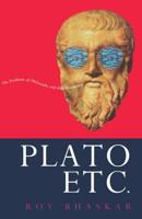 Plato, Etc