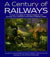 A Century of Railways