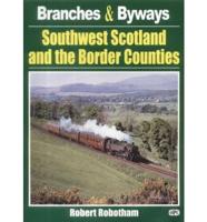 Southwest Scotland and the Border Counties
