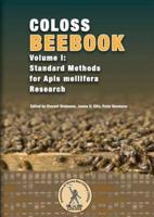 COLOSS BEE BOOK VOL I: Standard Methods for Apis mellifera Research