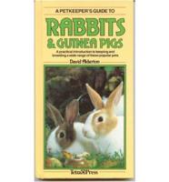 A Petkeeper's Guide to Rabbits & Guinea Pigs