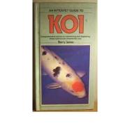 A Fishkeeper's Guide to Koi