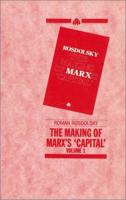 The Making of Marx's 'Capital'