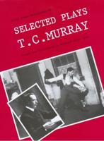Selected Plays of T.C. Murray