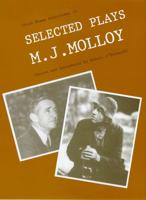 Selected Plays of M.J. Molloy