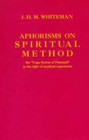 Aphorisms on Spiritual Method