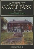 A Guide to Coole Park, Co. Galway