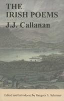 The Irish Poems of J.J. Callanan