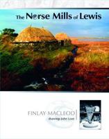 The Norse Mills of Lewis