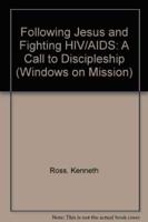 Following Jesus and Fighting HIV/AIDS