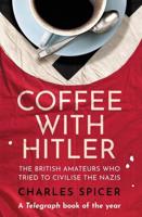 Coffee With Hitler