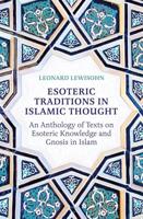 Esoteric Traditions in Islamic Thought