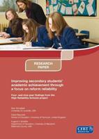 Improving Secondary Students' Academic Achievement Through a Focus on Reform Reliability