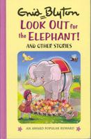 Look Out for the Elephant! And Other Stories