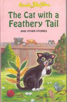 The Cat With a Feathery Tail and Other Stories