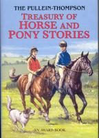 A Pullein-Thompson Treasury of Horse and Pony Stories