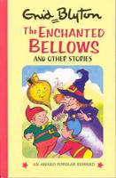 The Enchanted Bellows and Other Stories