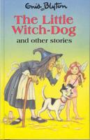 The Little Witch-Dog and Other Stories