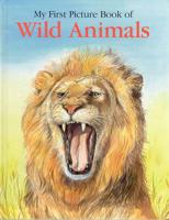 My First Picture Book of Wild Animals