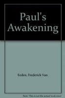 Paul's Awakening