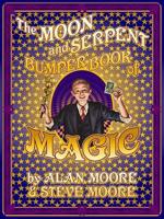 The Moon and Serpent Bumper Book of Magic