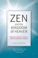Zen and the Kingdom of Heaven