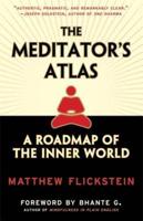 The Meditator's Atlas
