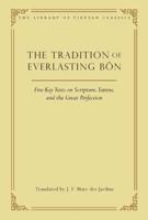 The Tradition of Everlasting Bön