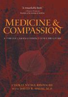 Medicine and Compassion