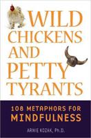 Wild Chickens and Petty Tyrants