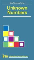 Iris: Early Numeracy Series - Unknown Numbers