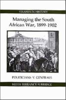 Managing the South African War 1899-1902