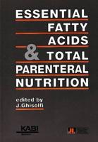 Essential Fatty Acids and Total Parenteral Nutrition